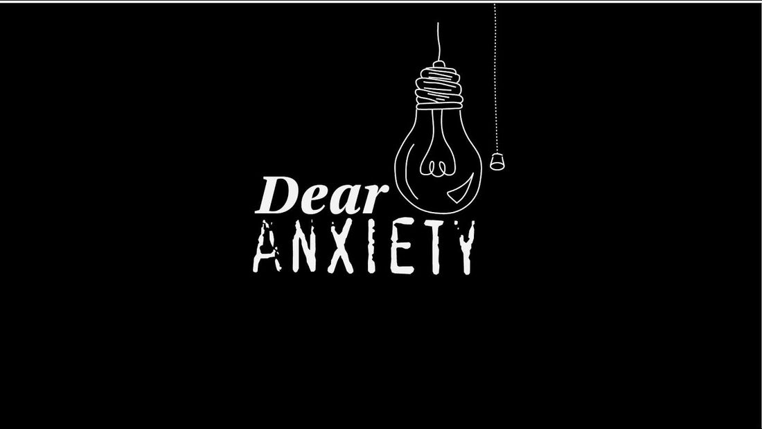 Dear Anxiety - Clayton Jennings